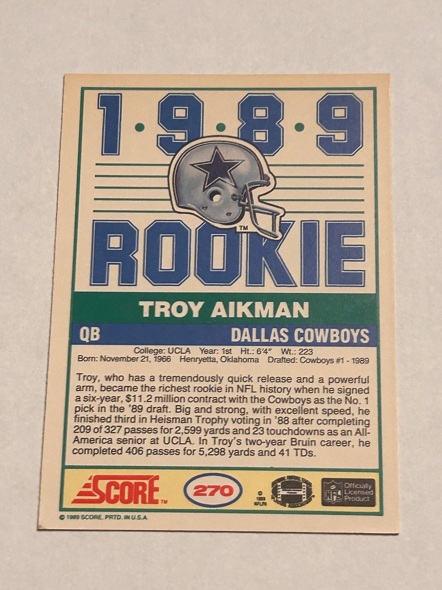 1989 Troy Aikman SCORE ROOKIE CARD #270 DALLAS COWBOYS